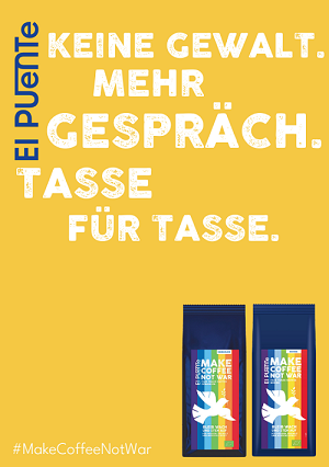 El_Puente_Kaffee_Make_Coffee_not_War_Poster_-_Mehr_Gespr_ch.png