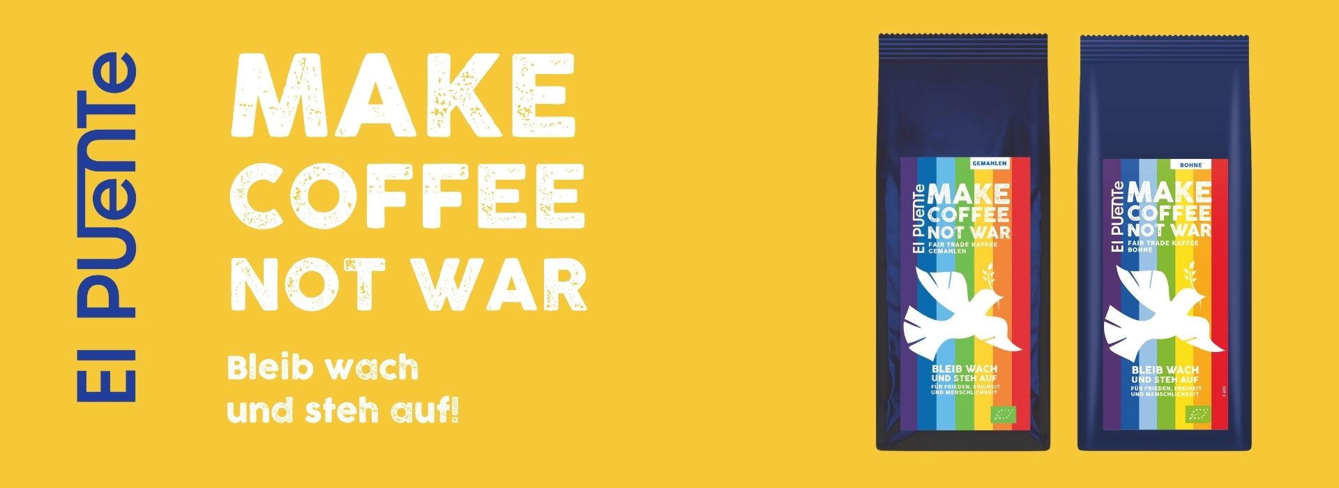 El_Puente_Make_Coffee_not_War_Banner.jpg